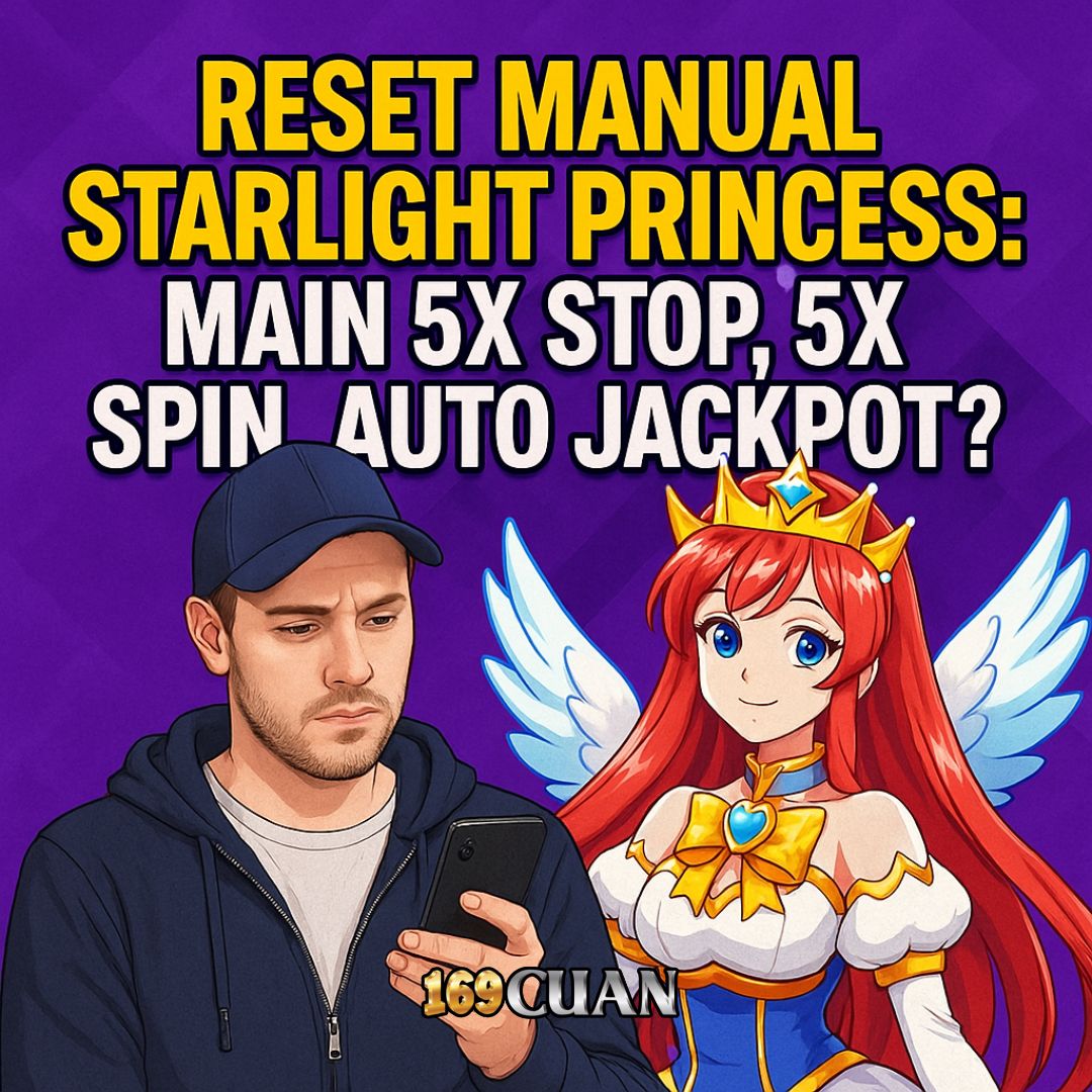 Reset Manual Starlight Princess: Main 5x Stop, 5x Spin, Auto Jackpot?