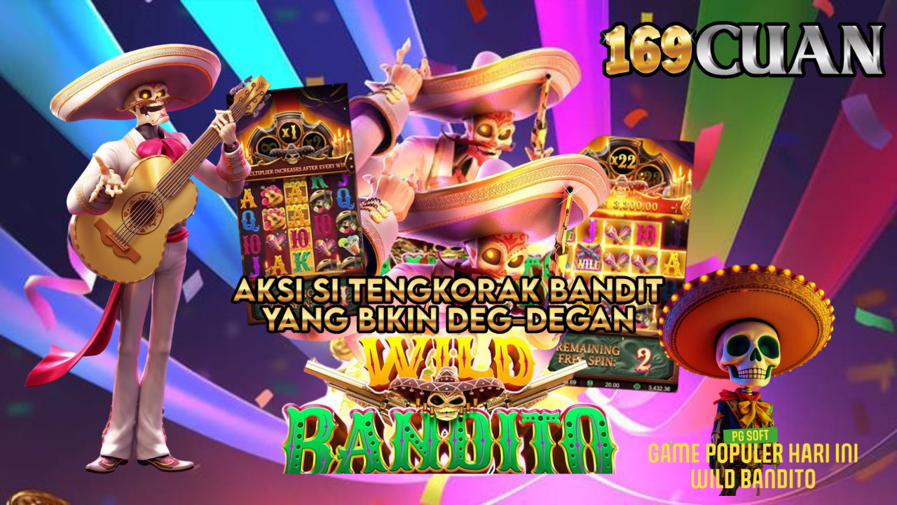 Simbol Wild Bandito Itu Kayak Lagu Lama yang Tiba-Tiba Ngena Lagi